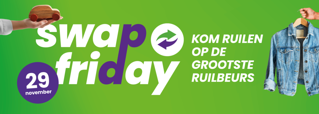 Swap Friday op 29 november Bij Het Goed